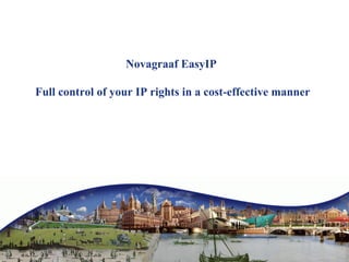 Novagraaf EasyIP    Full control of your IP rights in a cost-effective manner 