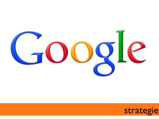 strategie	

 