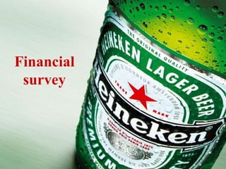 Financial
survey
 