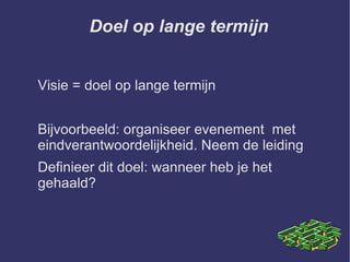 Doel op lange termijn 