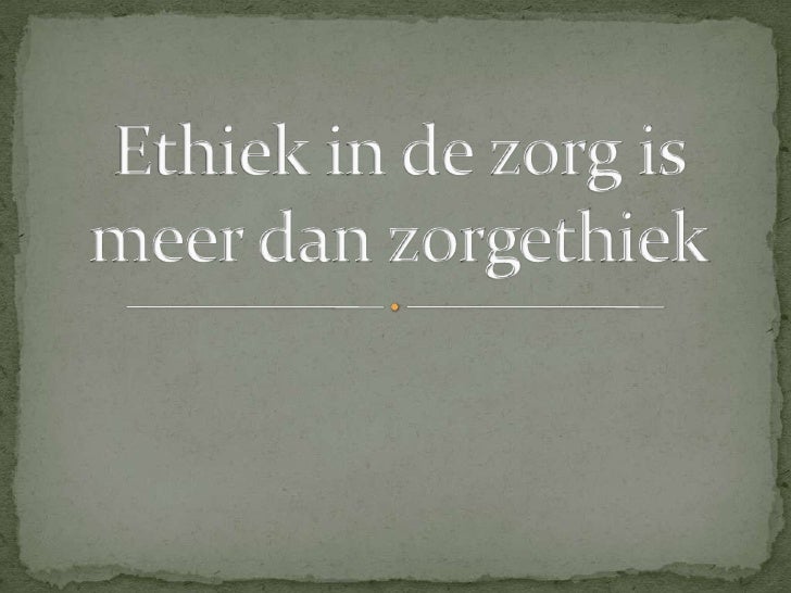 Presentatie Inleiding Ethiek