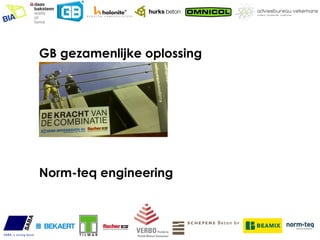 GB gezamenlijke oplossing




Norm-teq engineering
 