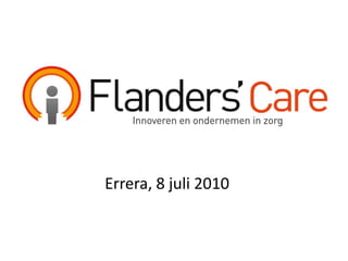 Errera, 8 juli 2010 