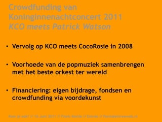  Entrée: jongerenvereniging Concertgebouw en Koninklijk Concertgebouworkest