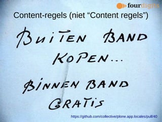 Content-regels (niet “Content regels”)
https://github.com/collective/plone.app.locales/pull/40
 