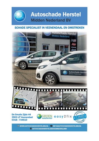 'H6PDOOH=LMGH
/39HHQHQGDDO


6+$'(63(,$/,67,19((1(1'$$/(120675(.(1
$XWRVFKDGH+HUVWHO
0LGGHQ1HGHUODQG%9
 