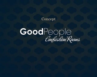 Concept


GoodPeople
 