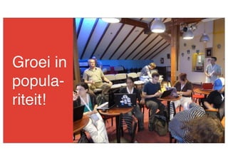 Groei in
populariteit!

Text

 