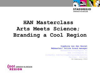 Han Science Presentation HAN University 24-1-2010 | PPT