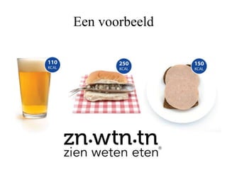 Een voorbeeld
 