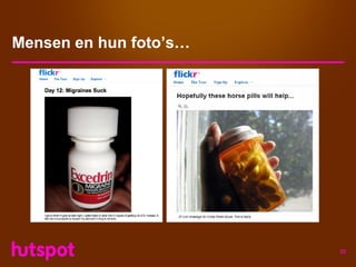 Mensen en hun foto’s…




                        32
 