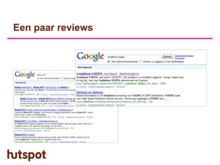 Een paar reviews
 
