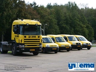IJntema Carrosseriebouw W. IJntema B.V.
Leeuwarderstraatweg 151A, 8441 PK HEERENVEEN
Tel. 0513-671411 -=- Fax 0513-671525
 