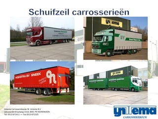 IJntema Carrosseriebouw W. IJntema B.V.
Leeuwarderstraatweg 151A, 8441 PK HEERENVEEN
Tel. 0513-671411 -=- Fax 0513-671525
 