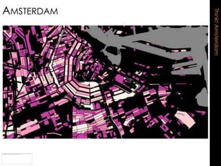 Think! Amsterdam
AMSTERDAM
 