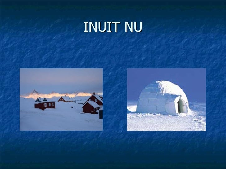 P Resentatie Inuit!