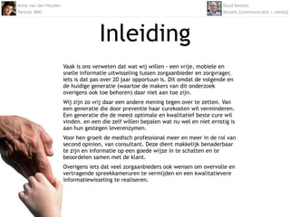 Onderzoek 'inzet social media bij Nederlandse ziekenhuizen' - 2011 Slide 5