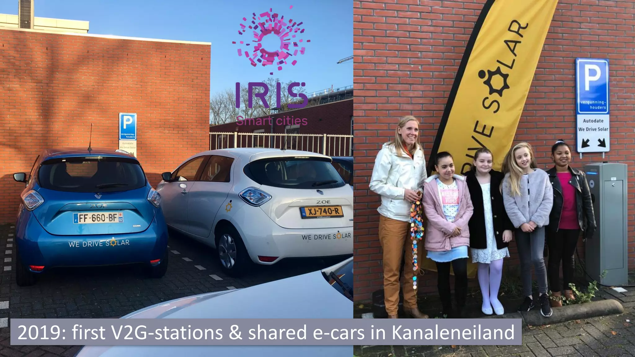 2019: first V2G-stations & shared e-cars in Kanaleneiland
 