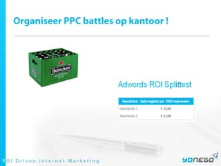 Organiseer PPC battles op kantoor ! 