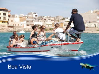 Boa Vista
 