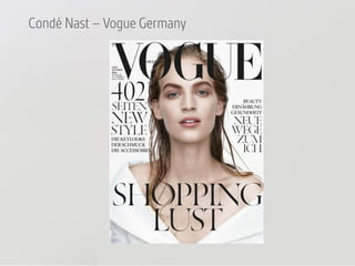 Condé Nast – Vogue Germany 
 