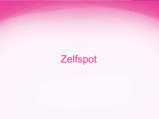 Zelfspot

 