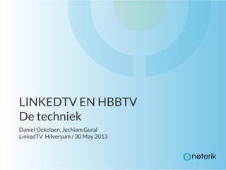 LinkedTV at HBBTV