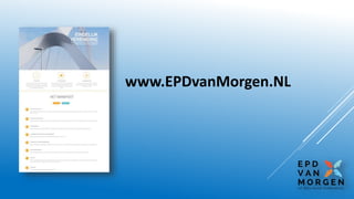 www.EPDvanMorgen.NL
 