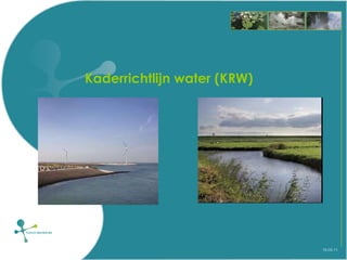 16-05-11 Kaderrichtlijn water (KRW) 