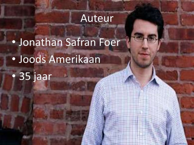 Lectuurtaak Nederlands: Extreem luid en ongelooflijk dichtbij | PPT