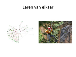 Leren van elkaar
 