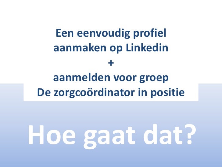 AANMELDEN BIJ LINKEDIN intelligence overview