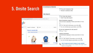 5. Onsite Search
 