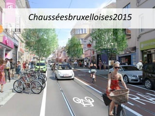Chausséesbruxelloises2015

 