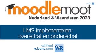 Presentatie Moodlemoot implementatie LMS.pdf
