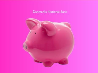 Danmarks National Bank
 