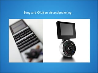 Bang and Olufsen afstandbediening
 