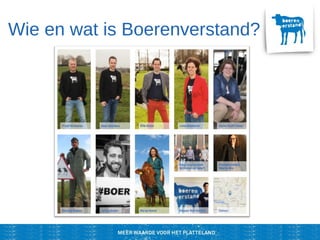 Wie en wat is Boerenverstand?
 