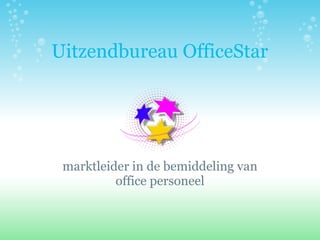 Presentatie Office Star Uitgebreid