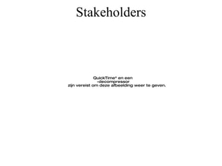 Stakeholders 