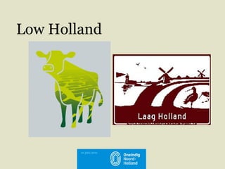 Low Holland 10 juni 2011 