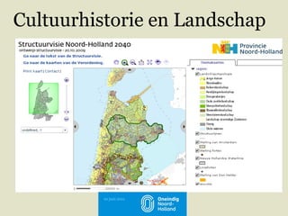 Cultuurhistorie en Landschap  10 juni 2011 