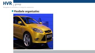 Flexibele organisaties

 