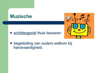 Muzische  schildergerief  thuis bewaren  begeleiding van ouders welkom bij handvaardigheid. 