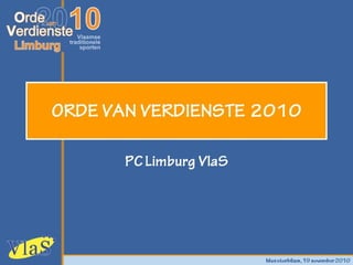 Orde van Verdienst PC Limburg VlaS