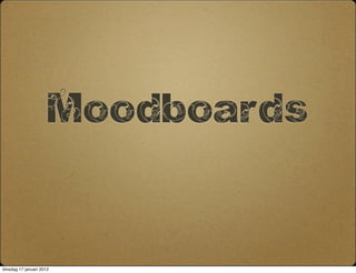 Moodboards



dinsdag 17 januari 2012
 