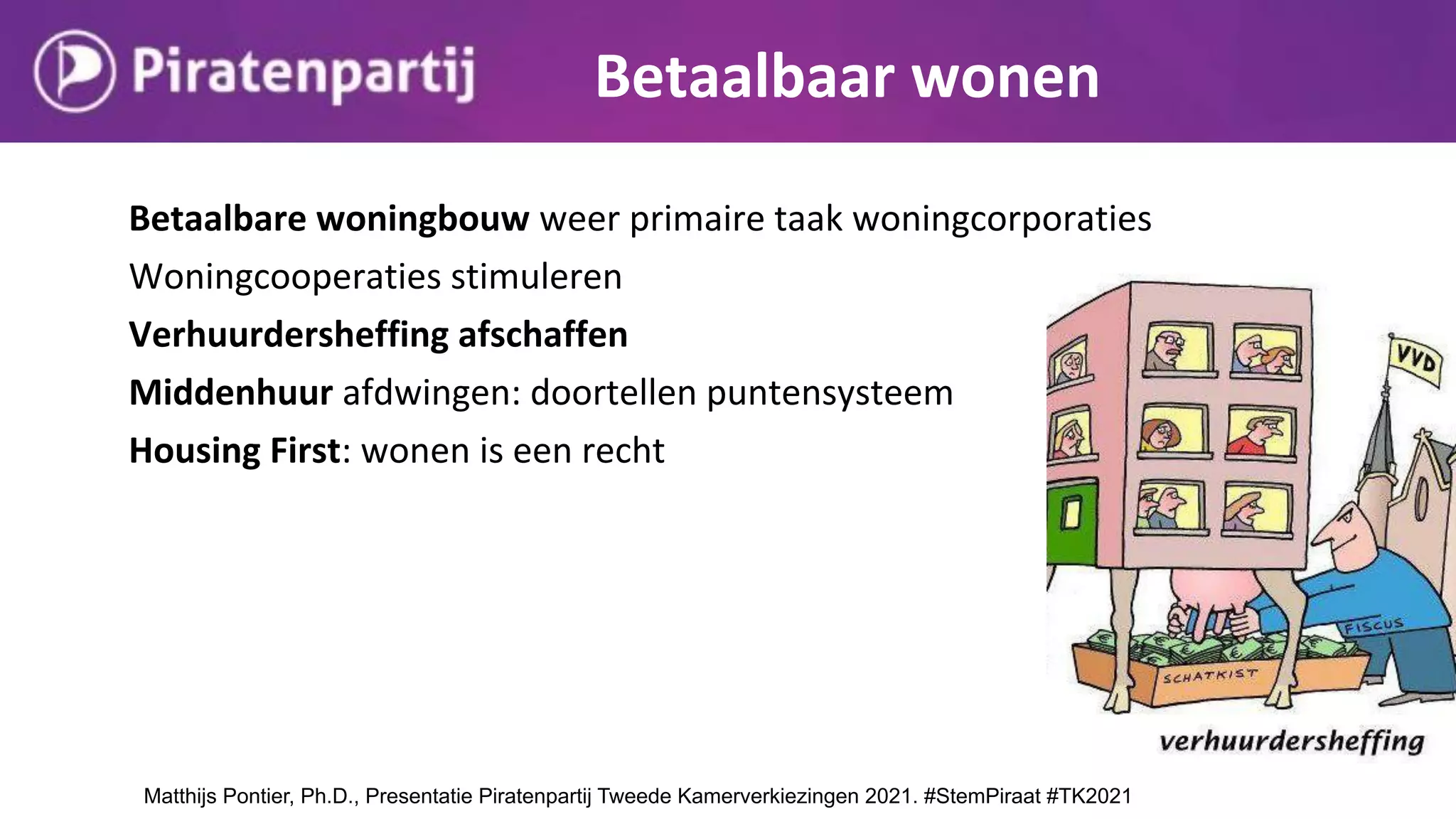 Piratenpartij presentatie programma en kandidaten Tweede kamerverkiezingen 2021
