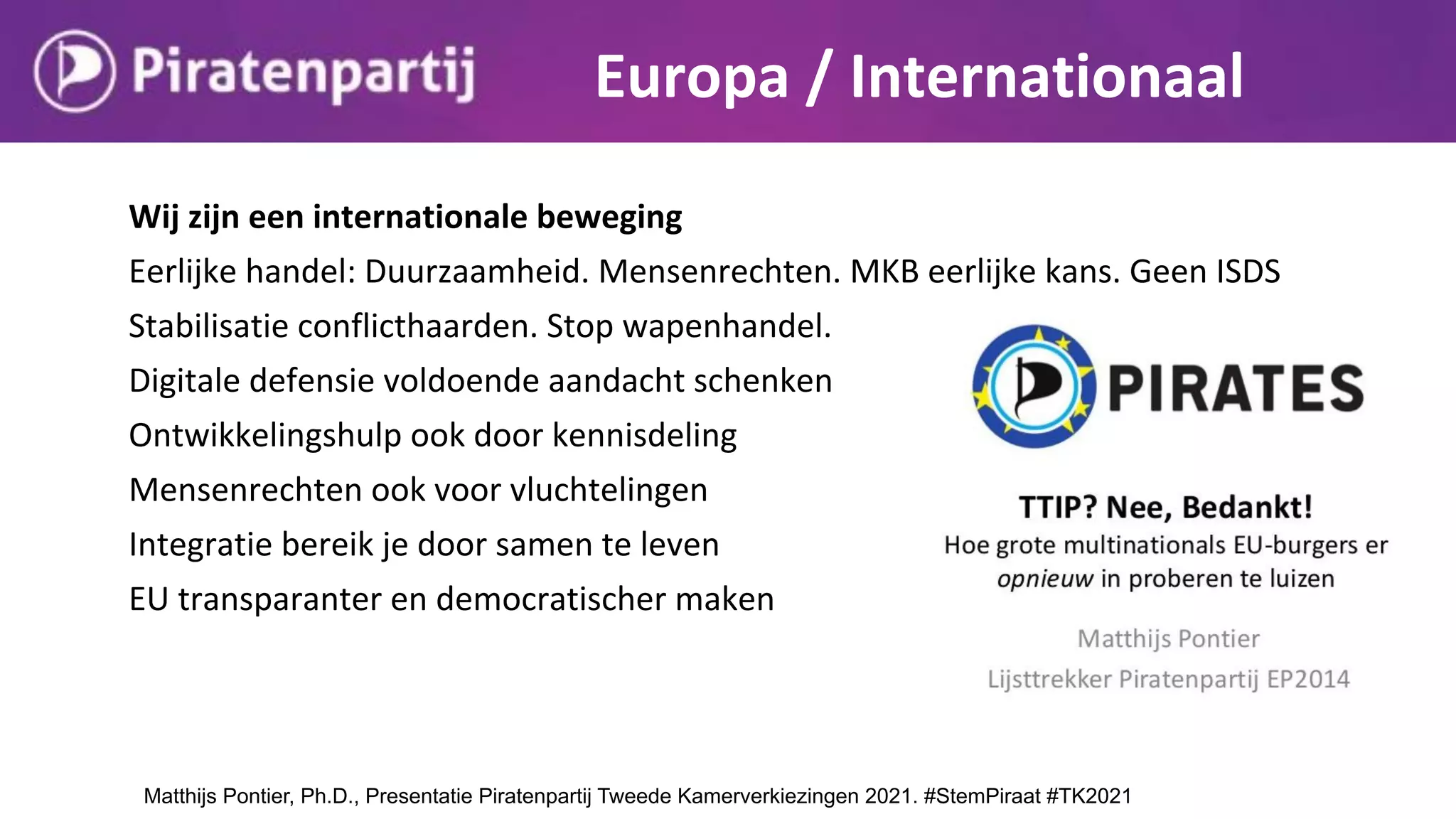 Piratenpartij presentatie programma en kandidaten Tweede kamerverkiezingen 2021