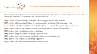 Presentatie Flevoziekenhuis Gedeelde besluitvorming (SDM) 29 september 2014