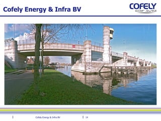 Cofely Energy & Infra BV 